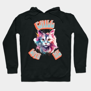 Chill With Me Hoodie